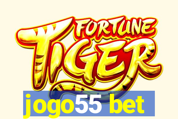 jogo55 bet